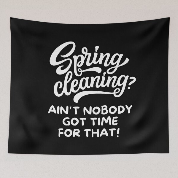 Item preview, Spring Cleaning - Funny Spring  designed and sold by elvisg03.