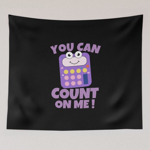 Item preview, You Can Count On Me  designed and sold by ricricswert.