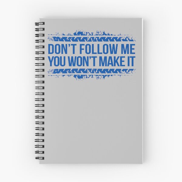 Item preview, Don't Follow Me, You Won't Make It designed and sold by AndrewY.