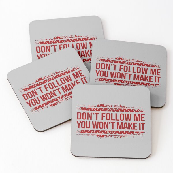 Item preview, Don't Follow Me, You Won't Make It designed and sold by AndrewY.