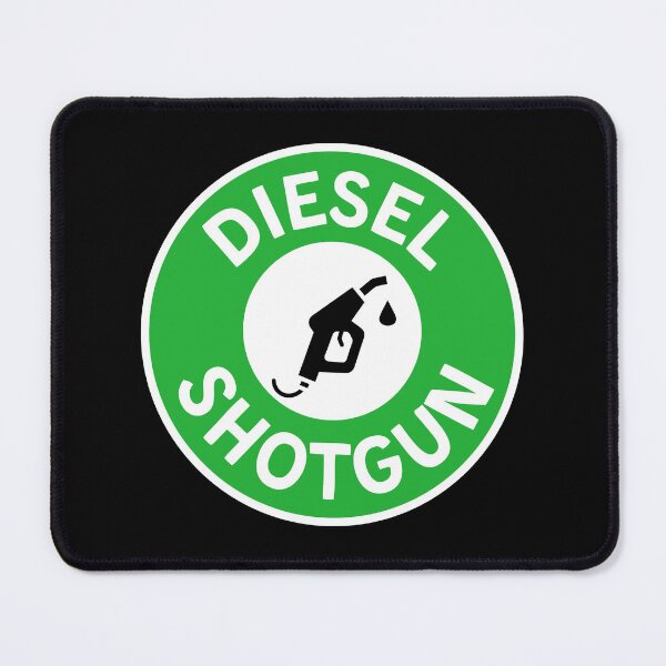 Artikelvorschau, Diesel Shotgun, Diesel Dispenser Wortspiele für Diesel-Liebhaber entworfen und verkauft von Kondi-Art.