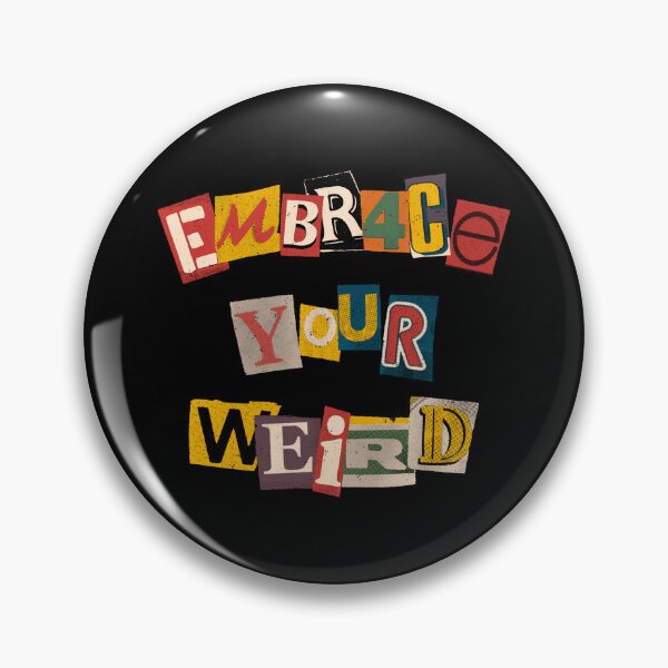 Item preview, Embrace Your Weird by Tobe Fonseca designed and sold by Tobe Fonseca®.
