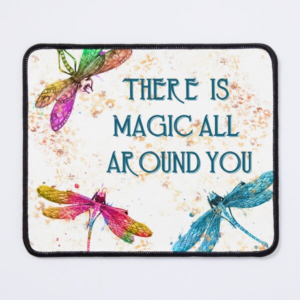Item preview, There is Magic All Around You Dragonflies designed and sold by WigOutlet.