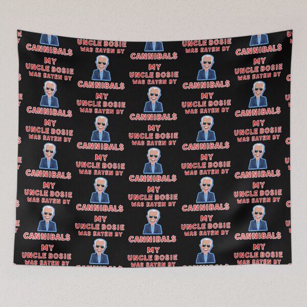 Item preview, My Uncle Bosie Was Eaten By Cannibals designed and sold by WoodburyLake.
