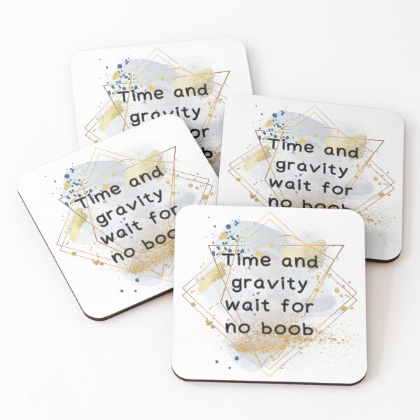Item preview, Time and Gravity Wait for No Boob designed and sold by AmazingAmanda42.