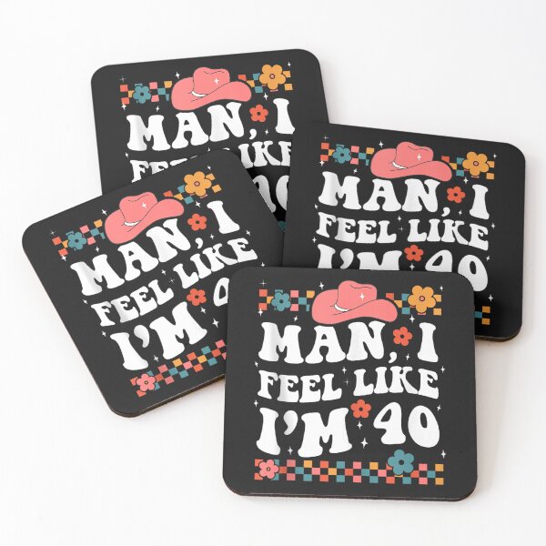Item preview, Man I Feel Like I'm 40 designed and sold by skeastore.