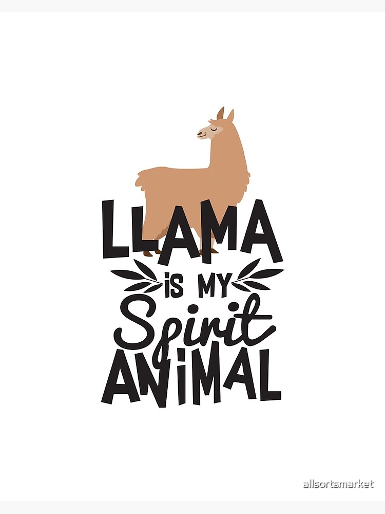 Cute Llama is My Spirit Animal Funny Quote T Shirt