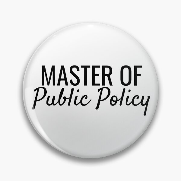 Item preview, Master of Public Policy designed and sold by SarahJisri.