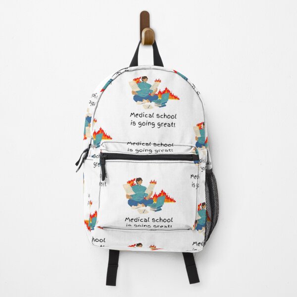 Item preview, Medical School is Going Great! designed and sold by MedHem.