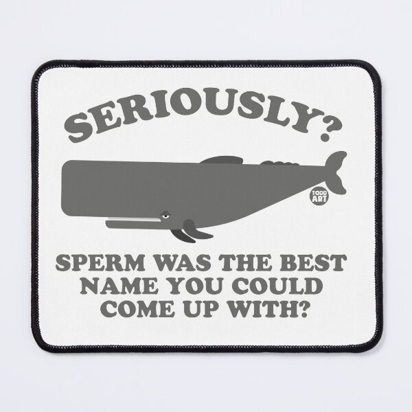Item preview, SPERM WHALE NAME designed and sold by TODD GOLDMAN.