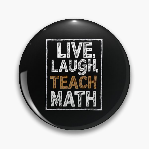 Item preview, Live, Laugh, Teach Math Funny Mathematician designed and sold by DomTeesHaven.