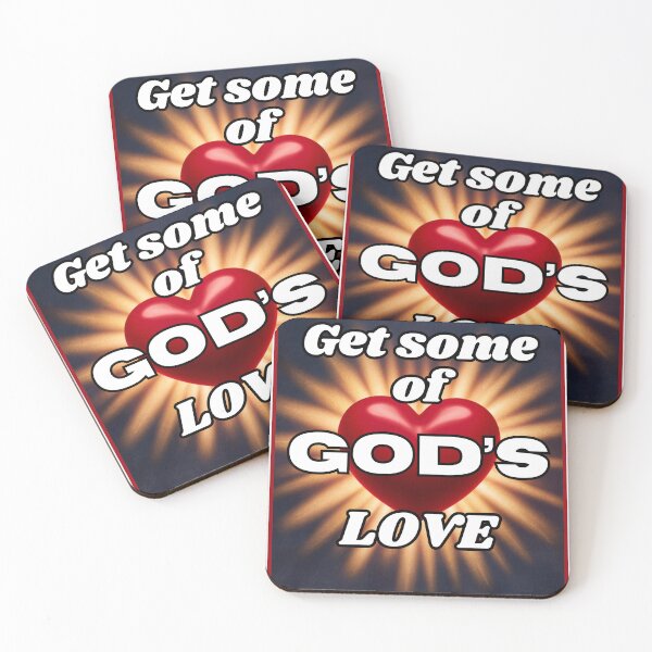Item preview, Get Some of God's Love designed and sold by RWCarpenter.