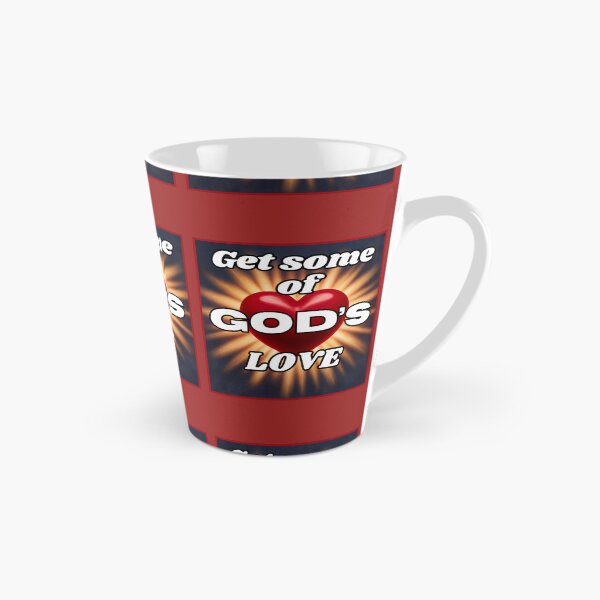 Item preview, Get Some of God's Love designed and sold by RWCarpenter.