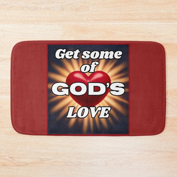 Item preview, Get Some of God's Love designed and sold by RWCarpenter.