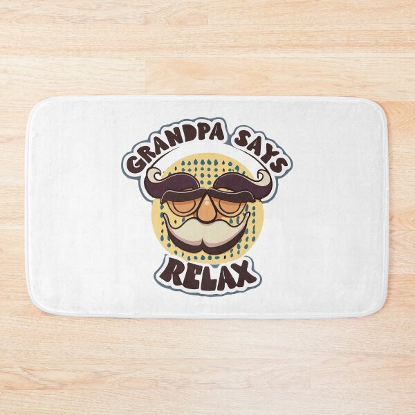 Item preview, Grandpa Says Relax Comic Style Design designed and sold by NiftyWrx.