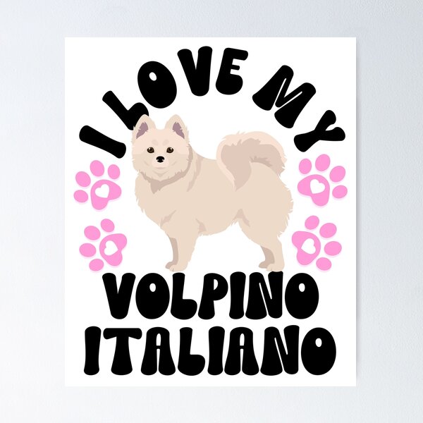 Item preview, I Love My Volpino Italiano designed and sold by TheAnimalZ00.