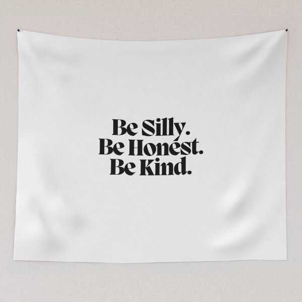 Item preview, Be Silly. Be Honest. Be Kind.  designed and sold by CharmStudio.