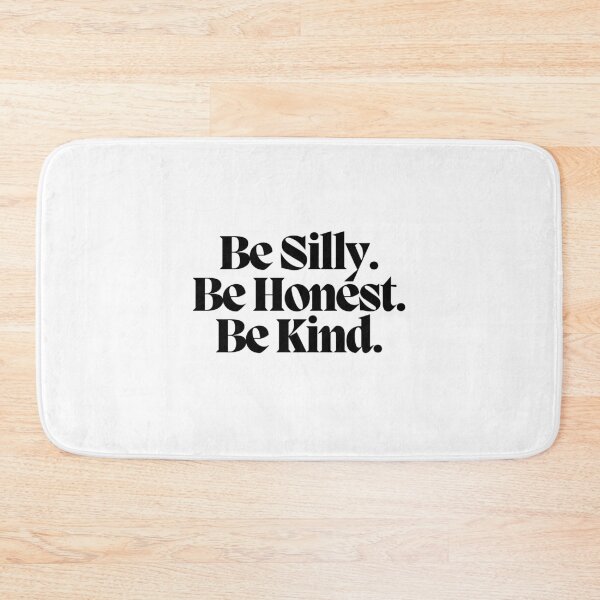 Item preview, Be Silly. Be Honest. Be Kind.  designed and sold by CharmStudio.