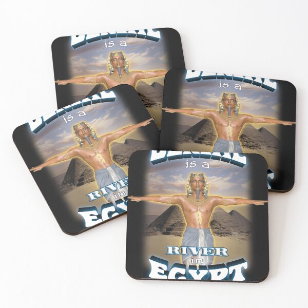 Item preview, Denial Is A River In Egypt designed and sold by AlkaChar21.