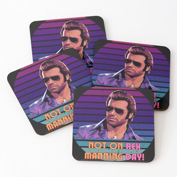 Item preview, Not On Rex Manning Day   designed and sold by Rethasciski.