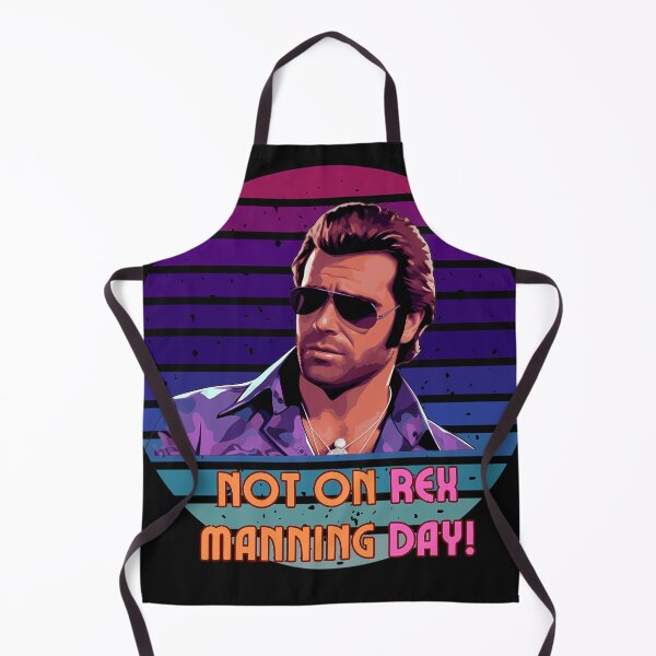 Item preview, Not On Rex Manning Day designed and sold by Rethasciski.