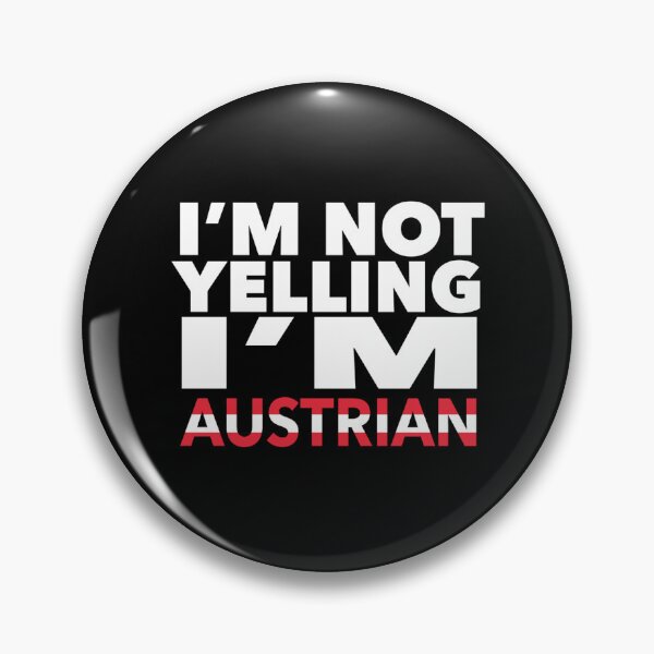Item preview, Austrian present - i'm not yelling, i'm Austrian - Austrian gifts - Austrian flag - Austrian Gift - Austrian Decor - Austria designed and sold by babaorum.