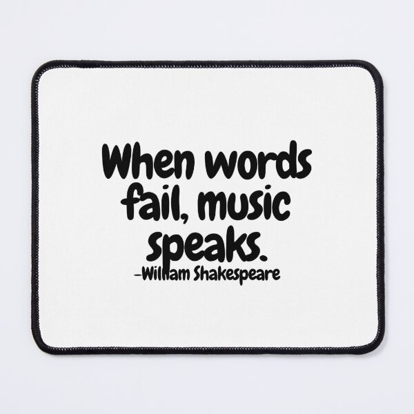Item preview, When words fail, music speaks. designed and sold by CharmStudio.
