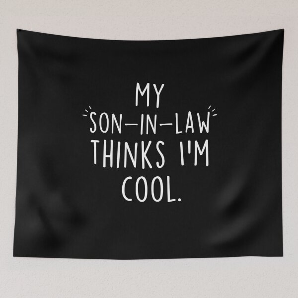 Item preview, Mother's Day My Son-in-Law Thinks I'm Cool designed and sold by Clara Hollins.