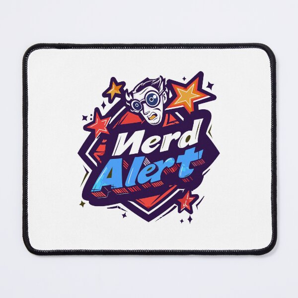 Item preview, Nerd Alert designed and sold by GalacticLabs.