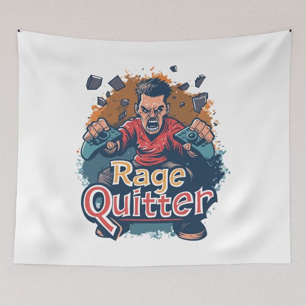 Item preview, Rage Quitter designed and sold by GalacticLabs.