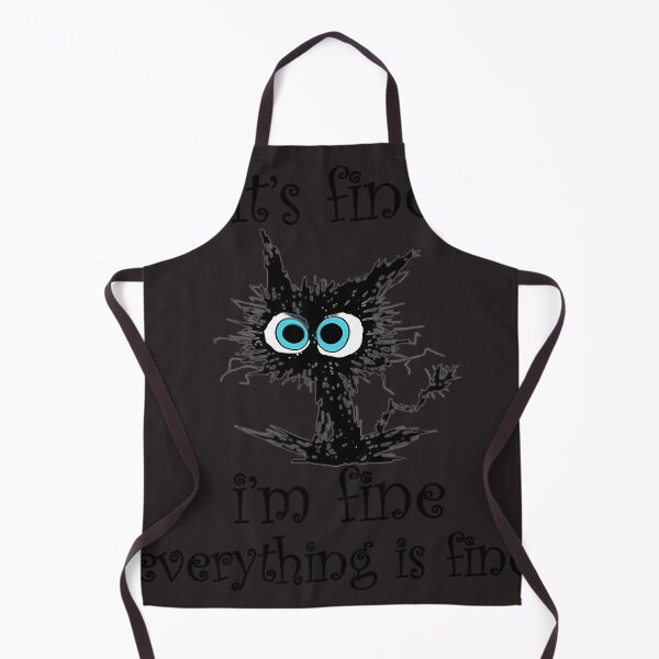 Item preview, It'S Fine I'M Fine Everything Is Fine Funny Cat designed and sold by AubertLanglois.