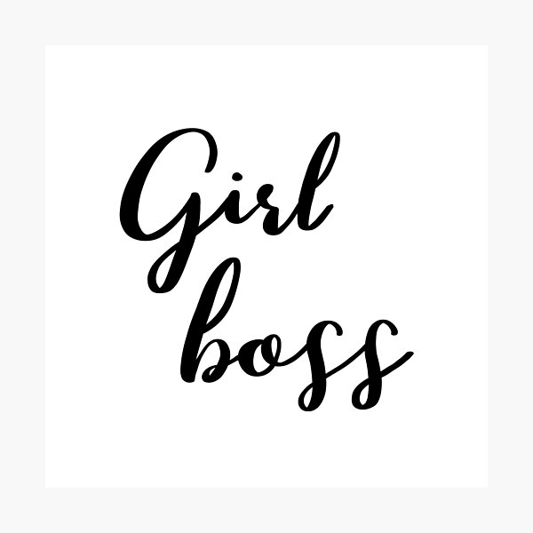 Girl boss by Alice Monber Photographic Print