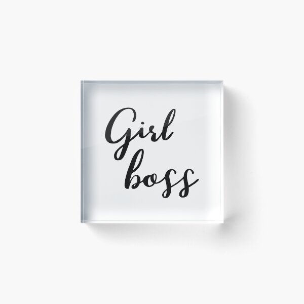 Girl boss by Alice Monber Acrylic Block