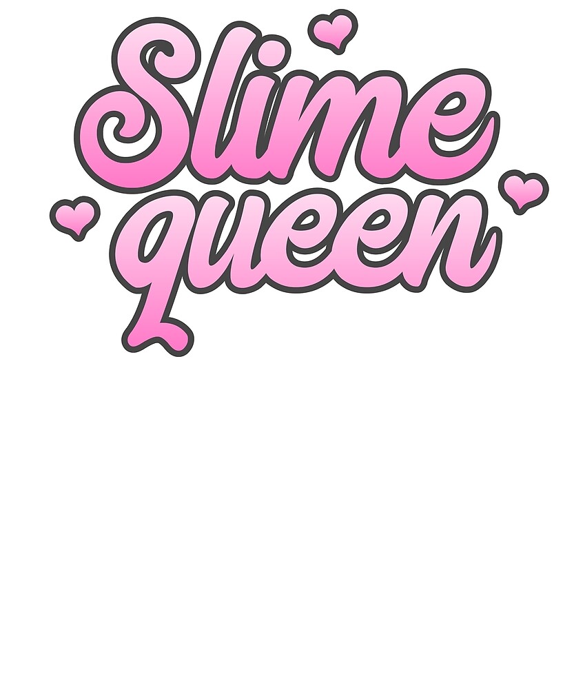 Free Free Slime Queen Svg Free 811 SVG PNG EPS DXF File