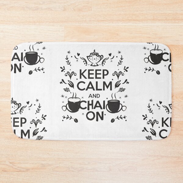 Item preview, Keep Calm and Chai On: Minimalist Tea Design with Cups and Aroma I Tea Collection by HahaHandlesHub designed and sold by HahaHandlesHub.