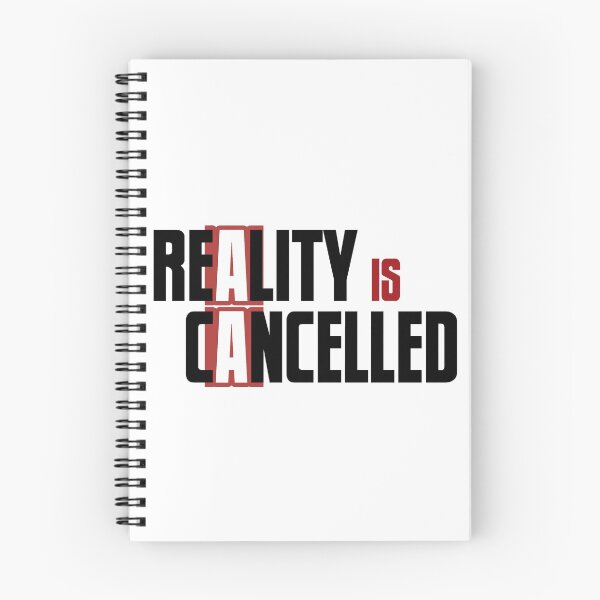 Item preview, Reality is Cancelled designed and sold by shadowblindr.