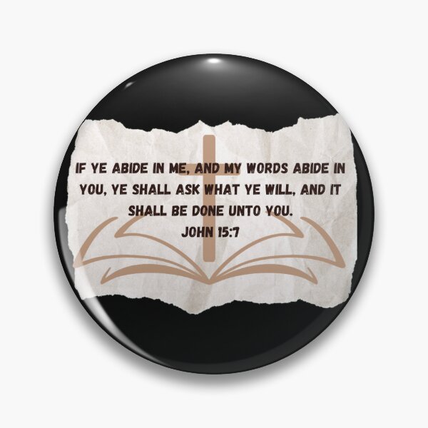 Item preview, Juan 15:7 designed and sold by 7ofUsDesigns.