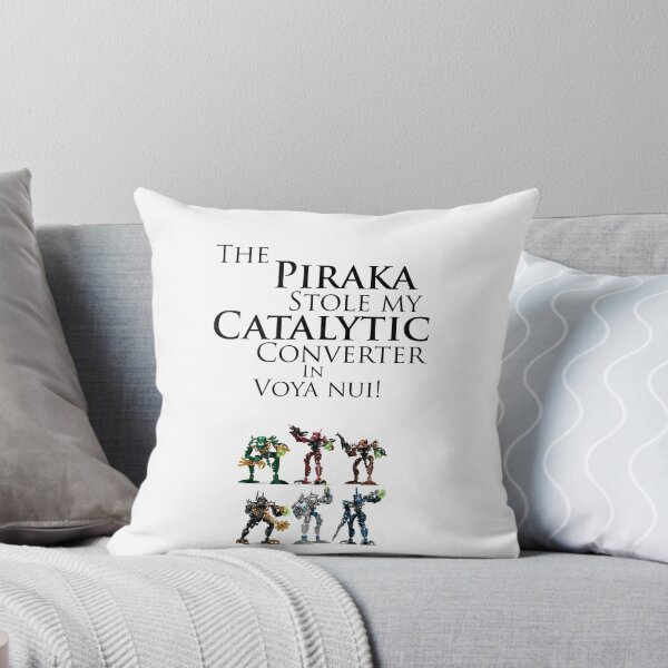 Item preview, The Piraka stole my catalytic converter in Voya Nui  designed and sold by TheRDA.
