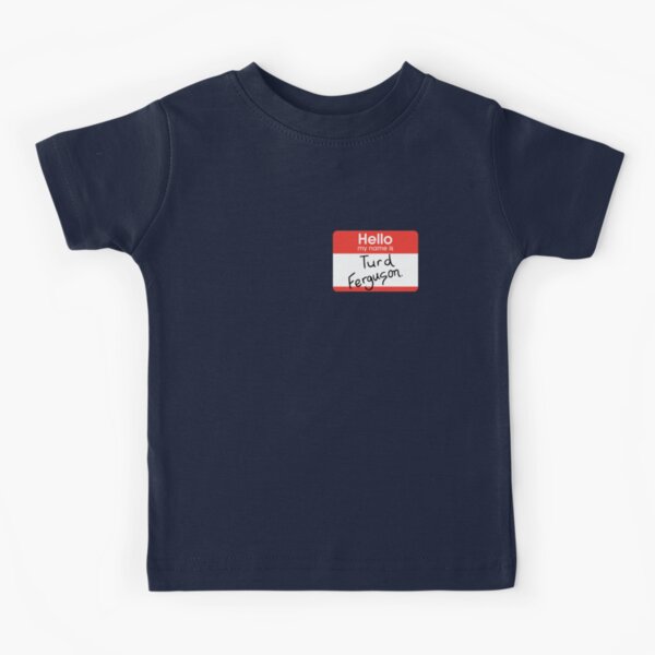 Turd Ferguson Kids T-Shirt