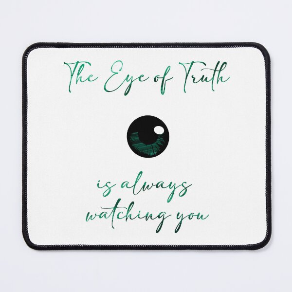 Item preview, The Eye of Truth "The Eye of Truth is always watching you" - Design 4 designed and sold by Digital-Lys.