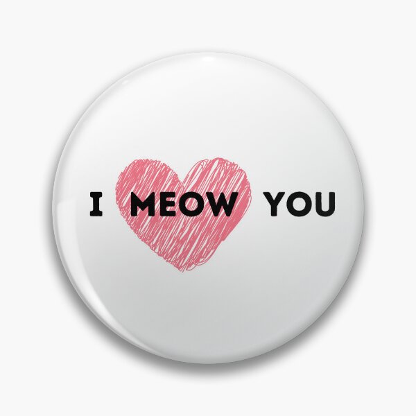 Item preview, Cat noises: I meow you - funny gifts for cat lovers designed and sold by alczar.