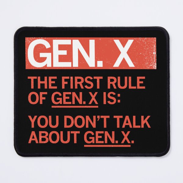 Item preview, GEN X - FIRST RULE OF GEN X designed and sold by Carbon13Design.