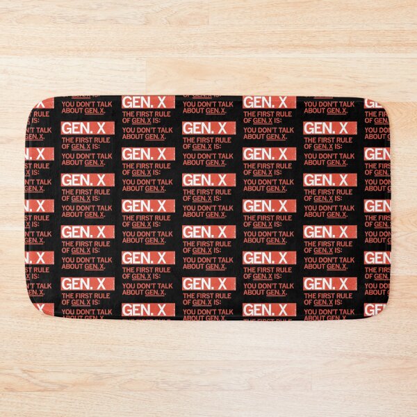 Item preview, GEN X - FIRST RULE OF GEN X designed and sold by Carbon13Design.