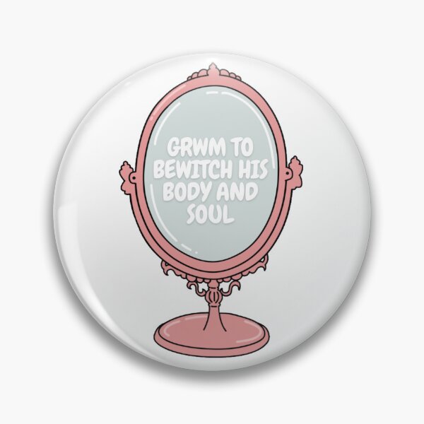 Item preview, ‘GRWM To Bewitch His Body and Soul’ Pink Mirror Design  designed and sold by Fine Wine Designs.