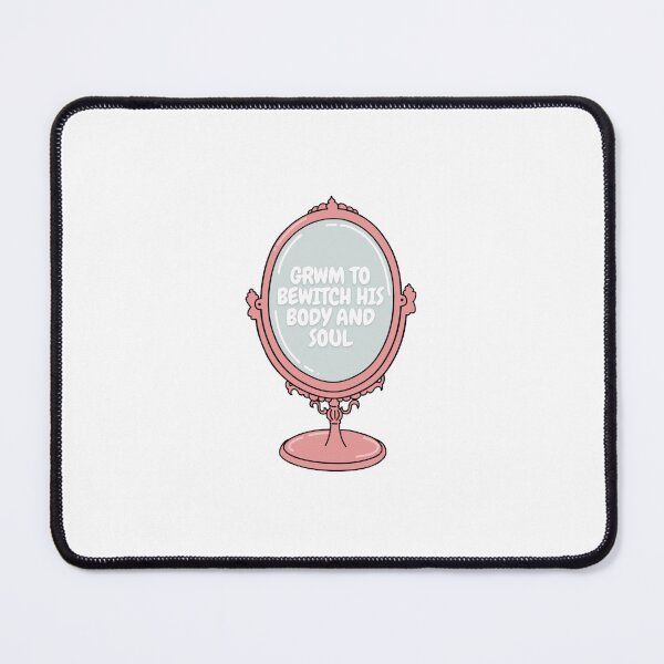 Item preview, ‘GRWM To Bewitch His Body and Soul’ Pink Mirror Design  designed and sold by Fine Wine Designs.