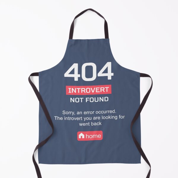 Item preview, 404 Introvert not Found designed and sold by sirwatson.