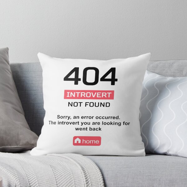 Item preview, Copy of 404 Introvert not Found designed and sold by sirwatson.