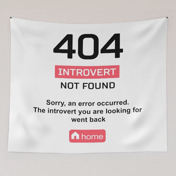Item preview, Copy of 404 Introvert not Found designed and sold by sirwatson.