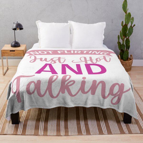 Item preview, Not Flirting Just Hot And Talking designed and sold by Hairball-Pets.