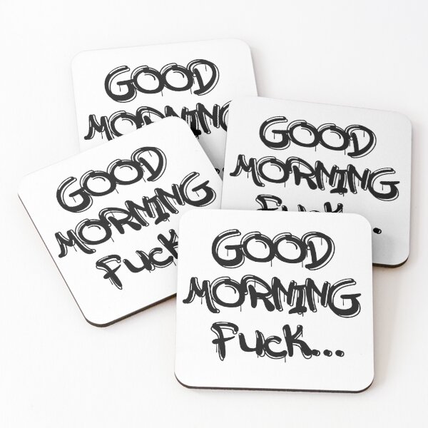 Item preview, Good morning fuck designed and sold by Mickeymouse2023.
